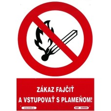 Tabuľka plastová Zákaz fajčiť a vstupovať s plameňom! 210x297mm Tabuľka plastová Zákaz fajčiť a vstupovať s plameňom! 210x297mm